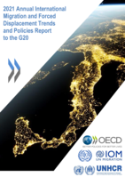 2021 annual international migration and forced displacement trends and policies report to the G20