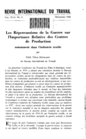 Les répercussions de la guerre sur l'importance relative des centres de production notamment dans l'industrie textile