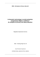 Is biometric technology in social protection programmes illegal or arbitrary?: an analysis of privacy and data protection