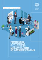 Fomentando la diversidad y la inclusión mediante ajustes en el lugar de trabajo: una guía práctica