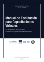 Manual de facilitación para capacitaciones virtuales: la dimensión laboral de la conducta empresarial responsable