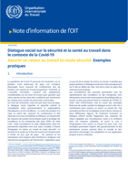 Dialogue social sur la sécurité et la santé au travail dans le contexte de la Covid-19: assurer un retour au travail en toute sécurité, exemples pratiques