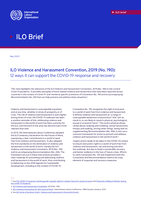 ILO Violence and Harassment Convention, 2019 (No. 190): 12 ways it can support the COVID-19 response and recovery