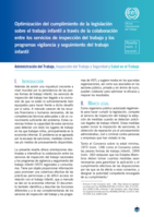 Optimización del cumplimiento de la legislación sobre el trabajo infantil a través de la colaboración entre los servicios de inspección del trabajo y los programas vigilancia y seguimiento del trabajo infantil