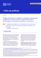 Proteger los derechos en el trabajo de los refugiados y otras personas desplazadas por la fuerza durante la pandemia de la COVID-19: recomendaciones a formuladores de políticas y constituyentes