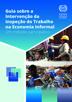 A guide on labour inspection intervention in the informal economy: a participatory method