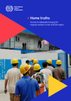 Home truths: access to adequate housing for migrant workers in the ASEAN region