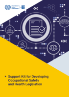Support kit for developing Occupational Safety and Health legislation