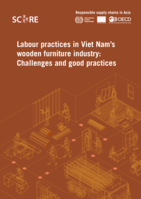 Labour practices in Viet Nam’s wooden furniture industry: challenges and good practices