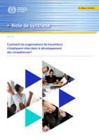 Comment les organisations de travailleurs s’impliquent-elles dans le développement des compétences?