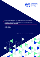 Evolución y desafíos del sector servicios globales en Uruguay: condiciones laborales, brechas de género y orientaciones de política