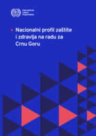 National Occupational Safety and Health profile for Montenegro