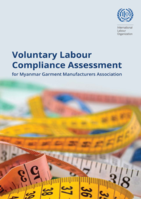 Voluntary labour compliance assessment for Myanmar Garment Manufacturers Association (MGMA)