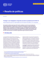 Proteger a los trabajadores migrantes durante la pandemia del COVID-19: recomendaciones para los responsables de la formulación de políticas y los mandantes