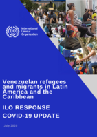 Venezuelan refugees and migrants in Latin America and the Caribbean: ILO response : COVID-19 update