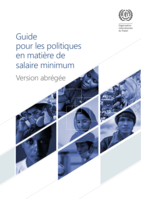 Guide pour les politiques en matière de salaire minimum: version abrégée
