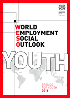World employment social outlook: Trends for youth 2016
