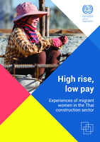 High rise, low pay: experiences of migrant women in the Thai construction sector