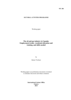 The oil and gas industry in Uganda: employment trends, vocational education and training, and skills needed
