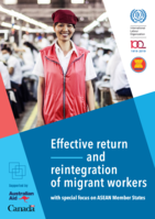 Effective return and reintegration of migrant workers: with special focus on ASEAN Member States