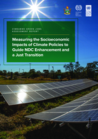Measuring the socioeconomic impacts of climate policies to guide NDC enhancement and a just transition: Zimbabwe green jobs assessment report
