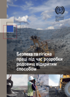 Safety and health in opencast mines