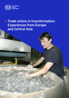 Trade unions in transformation: experiences from Europe and Central Asia