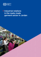 Industrial relations in the ready-made garment sector in Jordan