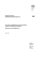 The impact of globalization and macroeconomic change on employment in Mauritius: what next in the post-MFA era?