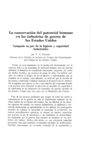 La conservación del potencial humano en las industrias de guerra de los Estados Unidos: campaña en pro de la higiene y seguridad industriales