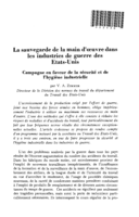 La sauvegarde de la main d'oeuvre dans les industries de guerre des Etats-Unis: campagne en faveur de la sécurité et de l'hygiène industrielle