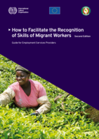 How to facilitate the recognition of skills of migrant workers: guide for employment services providers