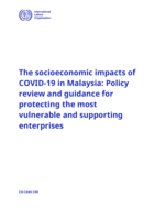 The socioeconomic impacts of COVID-19 in Malaysia: policy review and guidance for protecting the most vulnerable and supporting enterprises