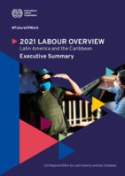 2021 labour overview: Latin America and the Caribbean : executive summary