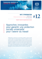 Approches innovantes pour garantir une protection sociale universelle pour l’avenir du travail