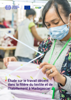 Étude sur le travail décent dans la filière du textile et de l’habillement à Madagascar