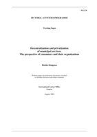 Decentralization and privatization of municipal services: the perspective consumers and their organizations : working paper