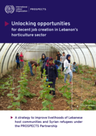 Unlocking opportunities for decent job creation in Lebanon’s horticulture sector