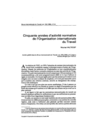 Cinquante années d'activité normative de l'Organisation internationale du Travail