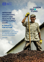 Improving occupational safety and health in the coffee supply chain: a toolkit for action: a compilation of tools, methodologies and research for reducing occupational accidents and diseases