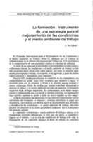 La formación: instrumento de una estrategia para el mejoramiento de las condiciones y el medio ambiente de trabajo