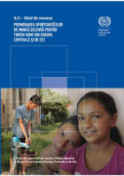 Promoting decent work opportunities for Roma youth in Central and Eastern Europe: an ILO resource guide