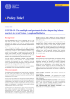 COVID-19: the multiple and protracted crises impacting labour markets in Arab States: a regional initiative