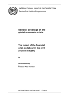 The impact of the financial crisis on labour in the civil aviation industry: final report