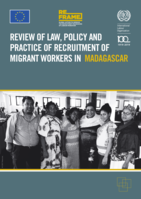 Review of law, policy and practice of recruitment of migrant workers in Madagascar