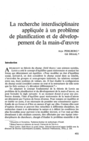 La recherche interdisciplinaire appliquée à un problème de planification et de développement de la main-d'oeuvre
