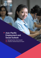 Asia–Pacific employment and social outlook 2020: navigating the crisis towards a human-centred future of work