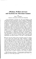 Off-duty welfare services and facilities for merchant seamen