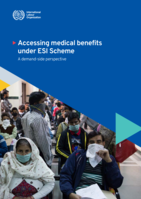 Accessing medical benefits under ESI Scheme: a demand-side perspective