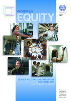Promoting equity: gender-neutral job evaluation for equal pay : a step-by-step guide